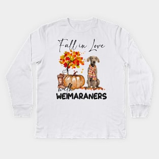 Fall In Love With Weimaraners Fall Pumpkin Thanksgiving Kids Long Sleeve T-Shirt